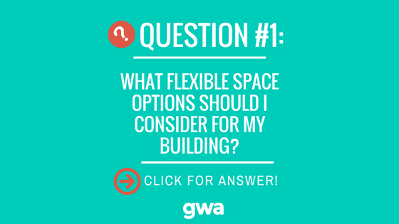 flexible space options for my building