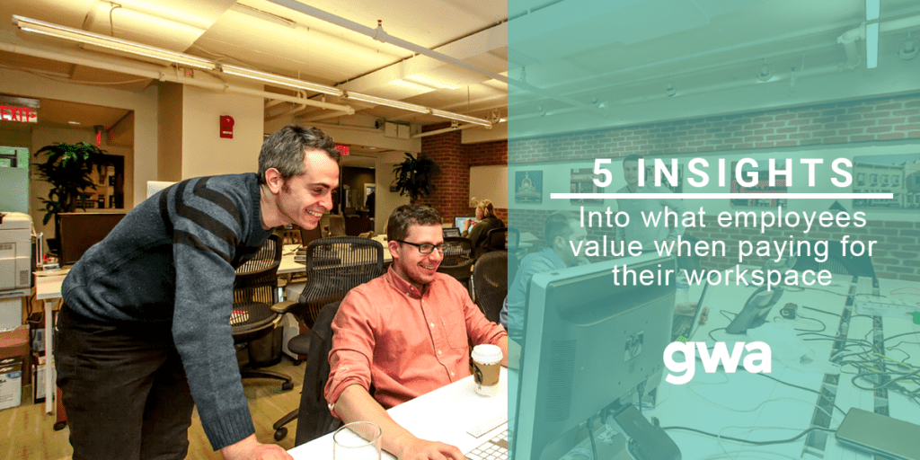 5 Insights Into What Employees Value When Paying for Their Workspace